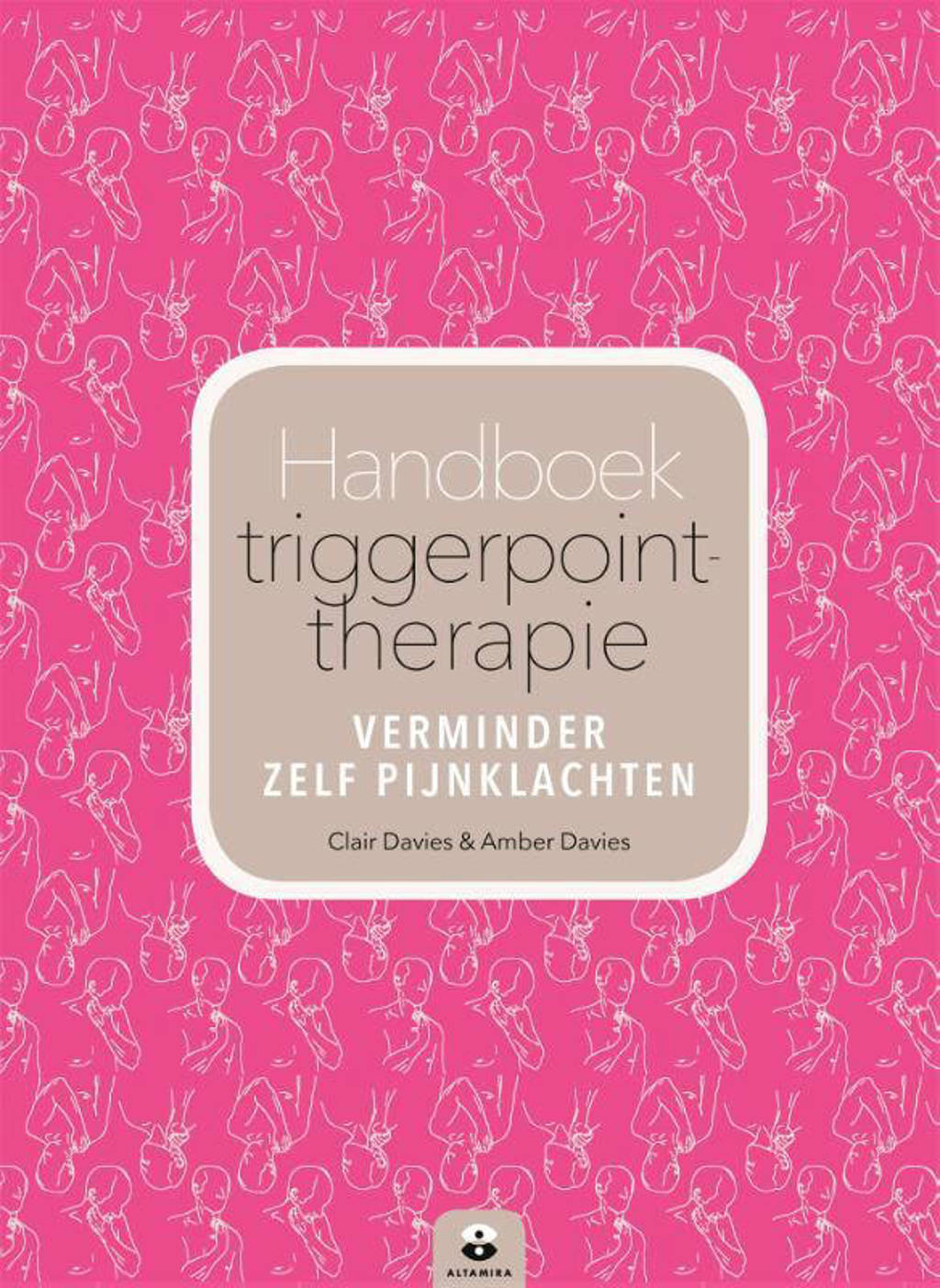 Handboek triggerpointtherapie - Clair Davies, Amber Davies en Maria Worley