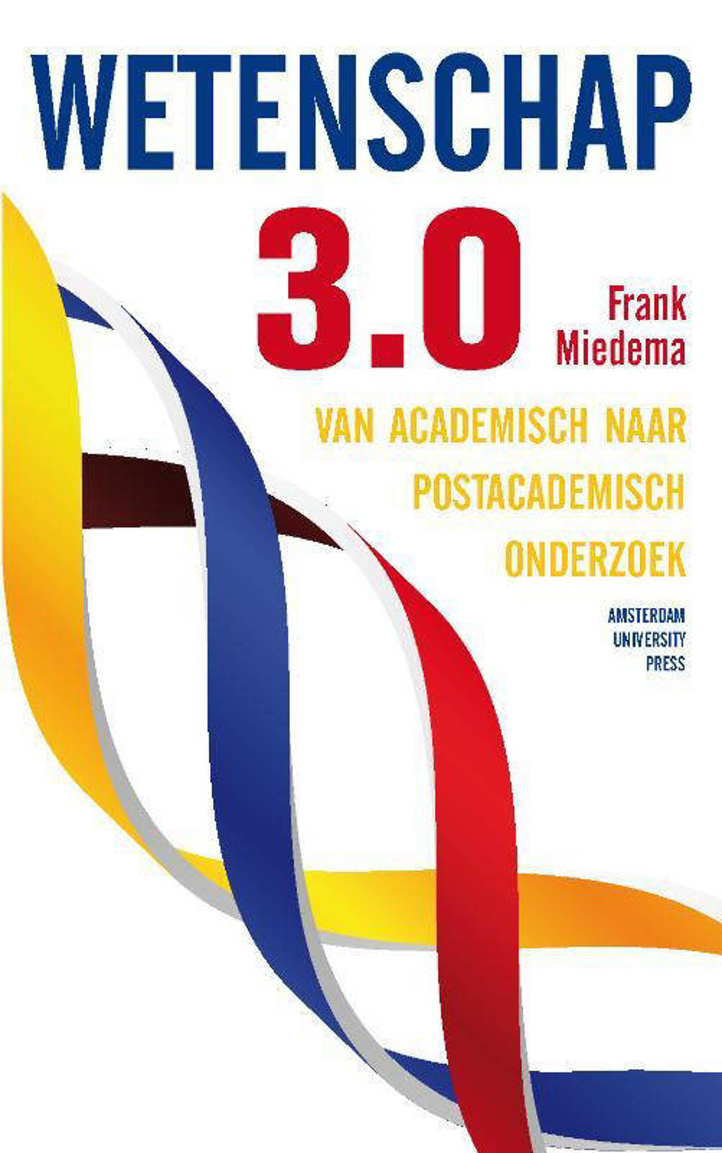 Wetenschap 3.0 - Frank Miedema