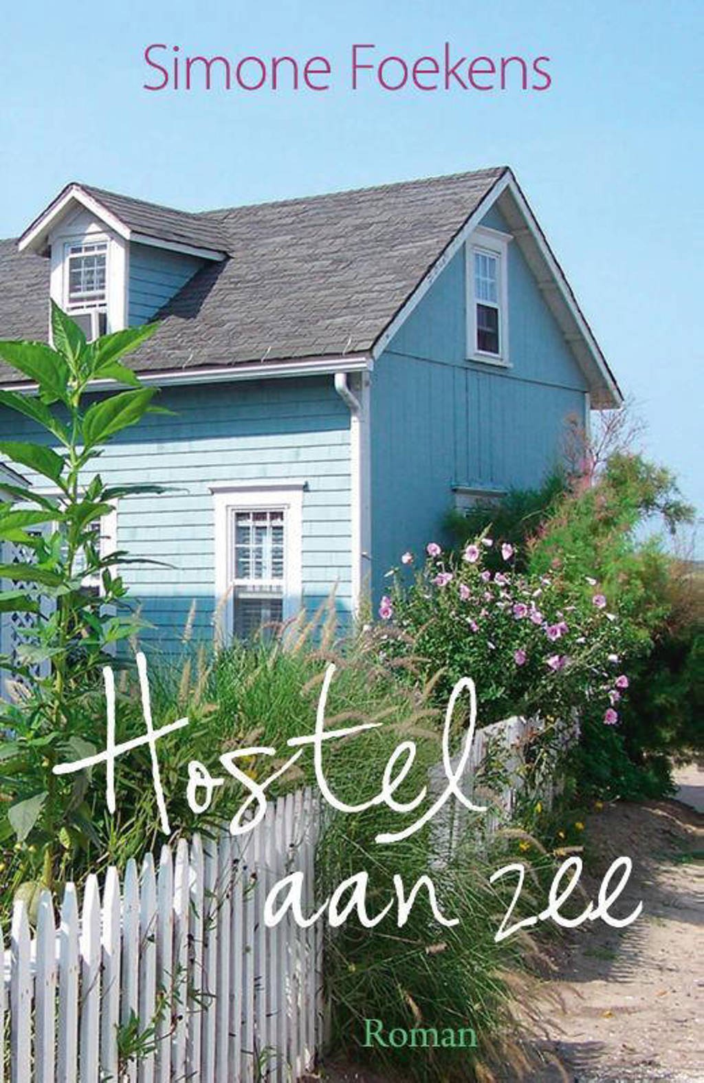 Romanserie 2020: Hostel aan zee - Simone Foekens