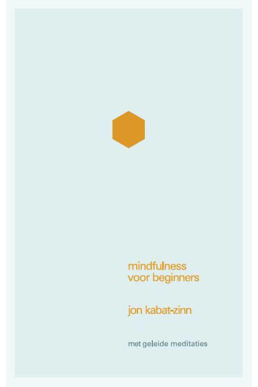 Jon KabatZinn Mindfulness voor beginners wehkamp