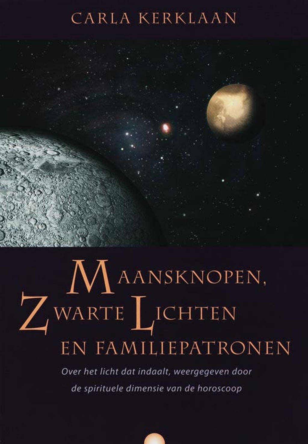 Maansknopen, zwarte lichten en familiepatronen - C. Kerklaan