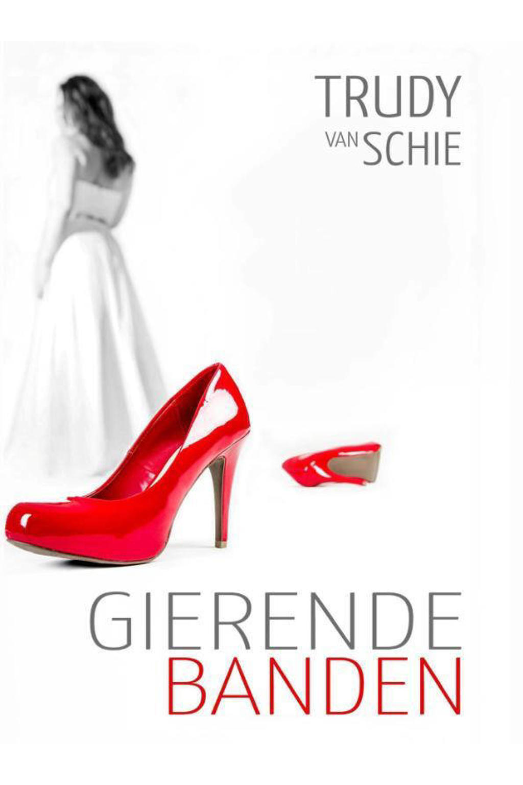 Gierende banden - Trudy van Schie