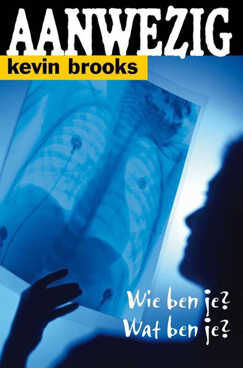 Aanwezig - Kevin Brooks