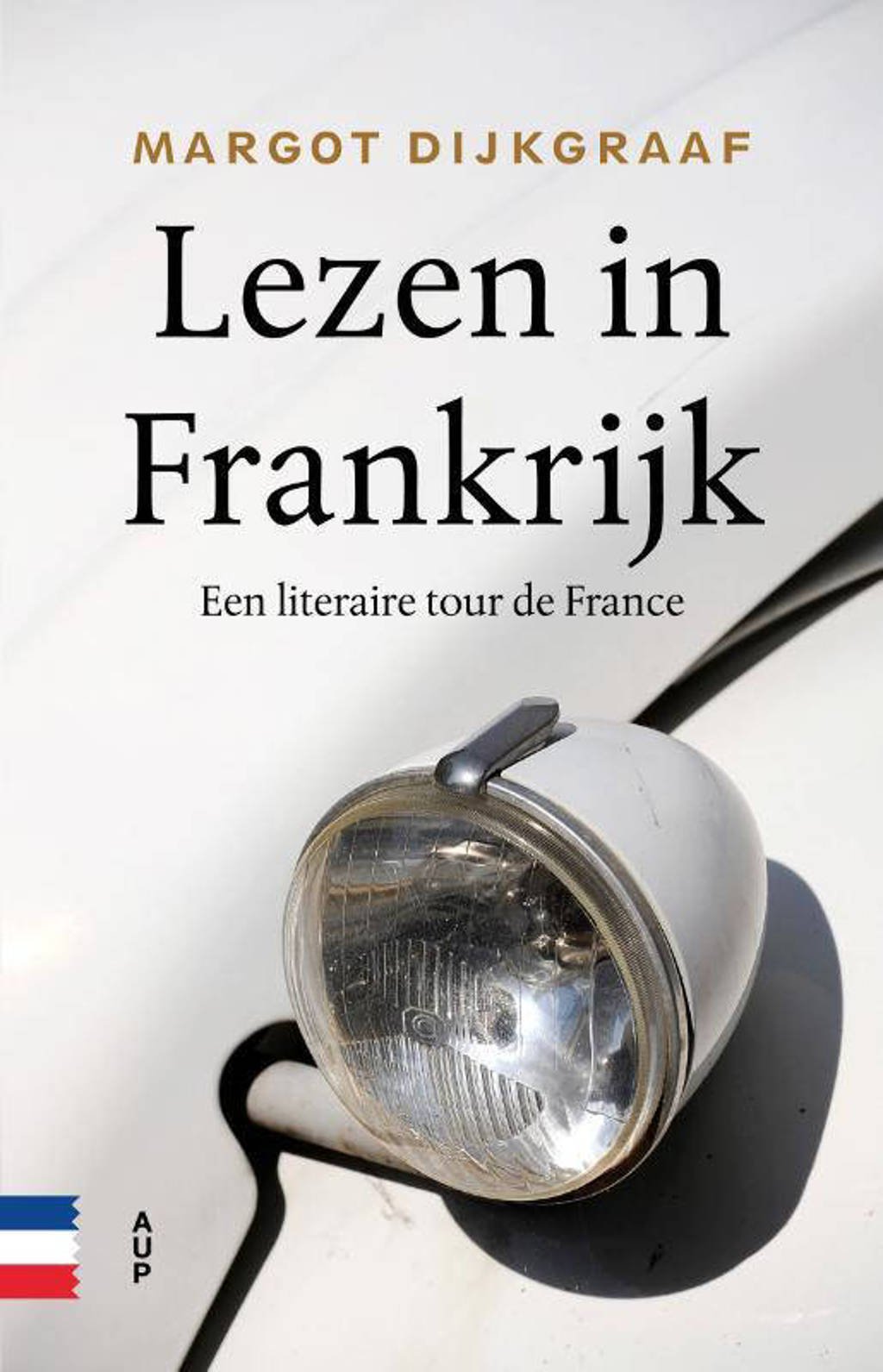 Lezen in Frankrijk - Margot Dijkgraaf