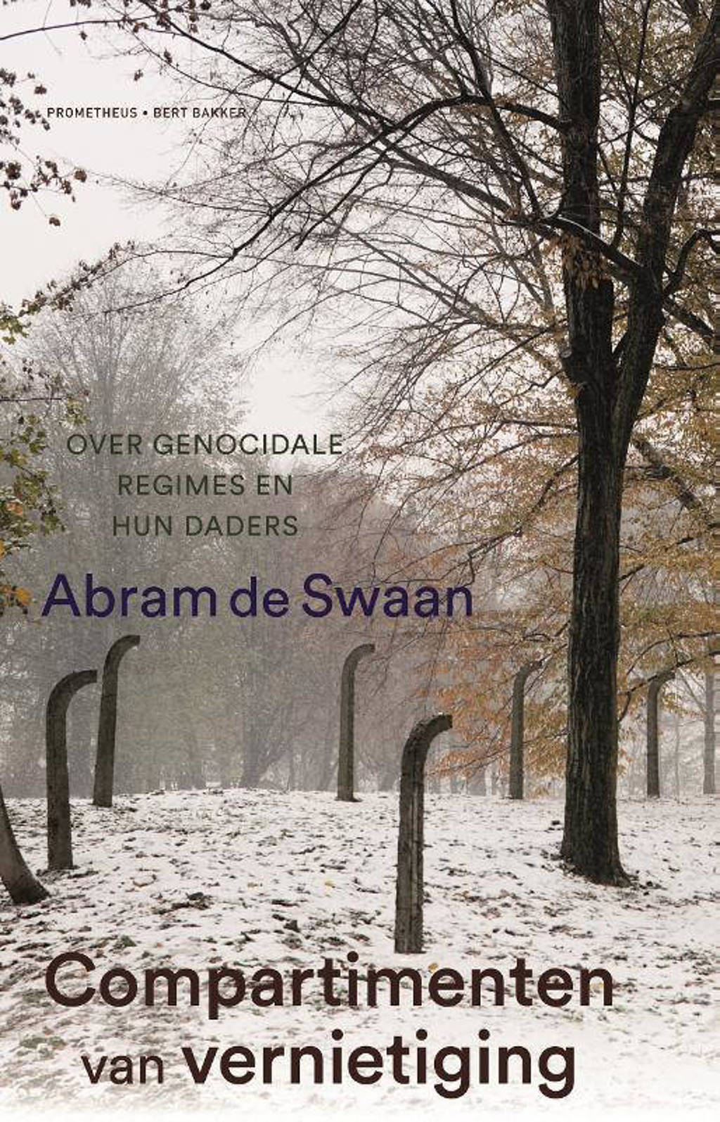Compartimenten van vernietiging - Abram de Swaan