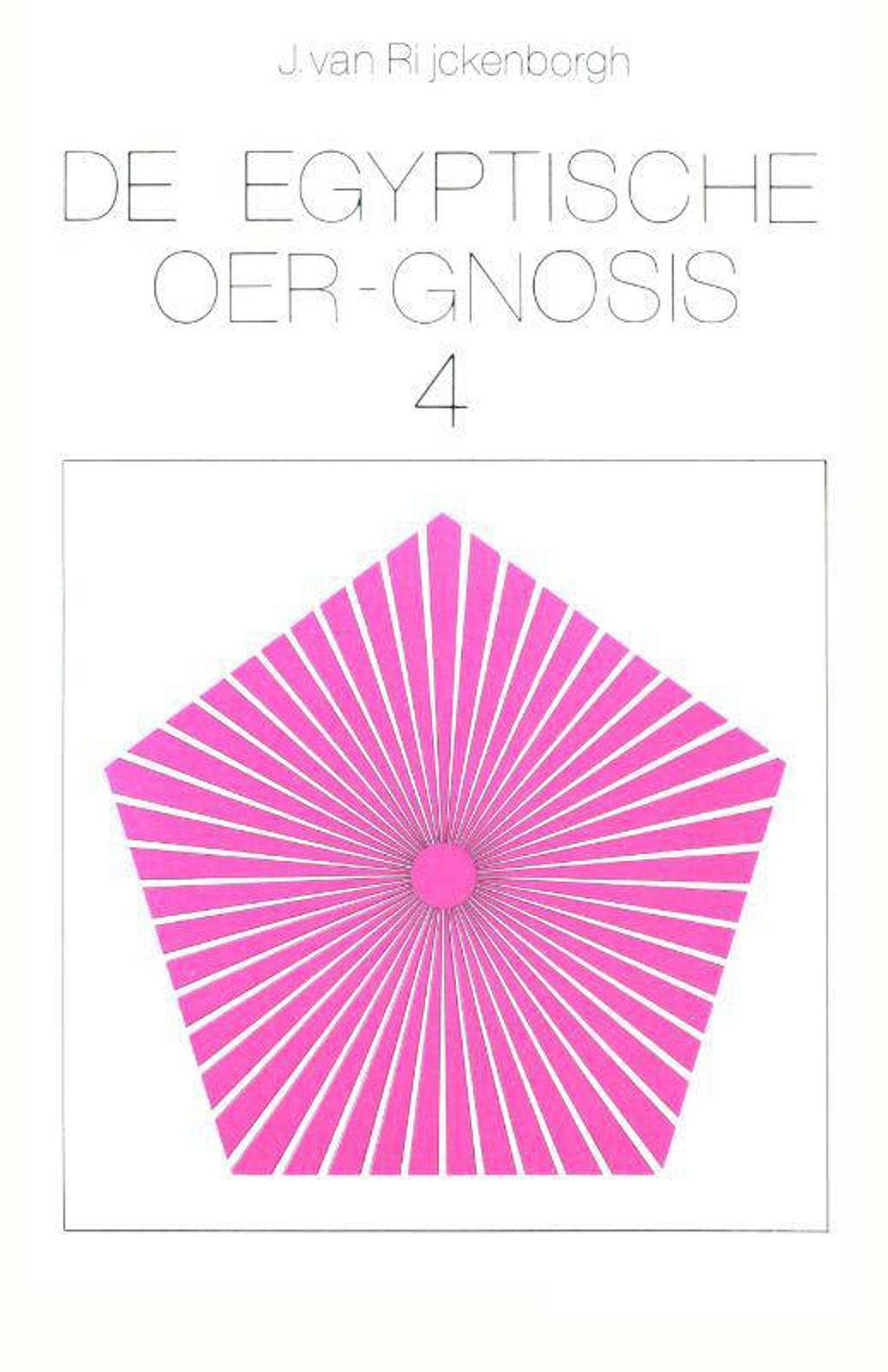 Egyptische oergnosis en haar roep 4 - Rijckenborgh