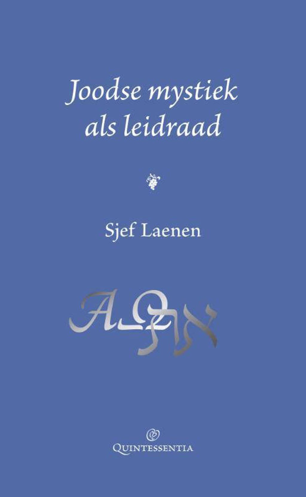 Joodse mystiek als leidraad - Sjef Laenen