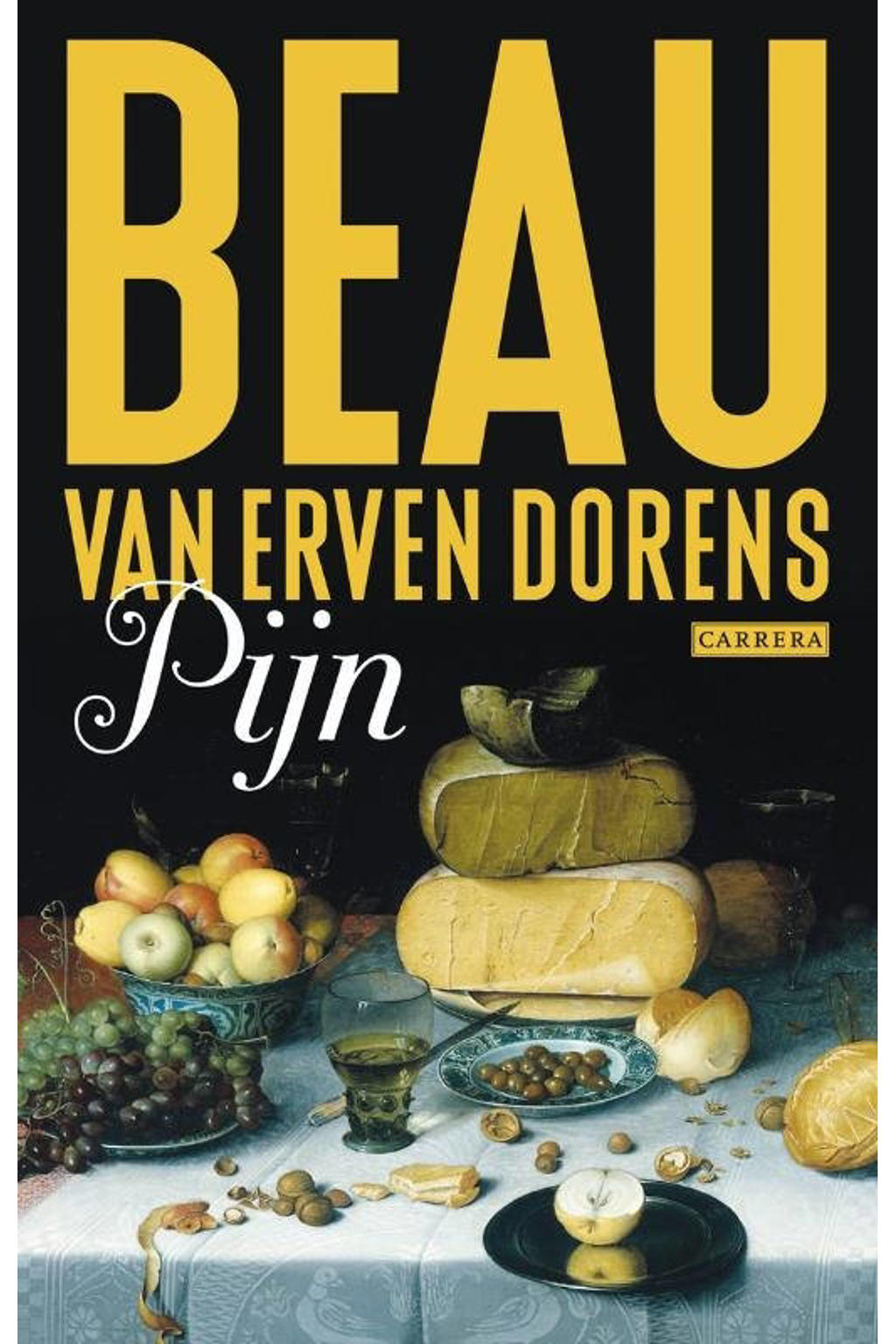 Beau van Erven Dorens Pijn kopen? | Morgen in huis | wehkamp Beau van Erven Dorens Pijn kopen? | Morgen in huis | wehkamp