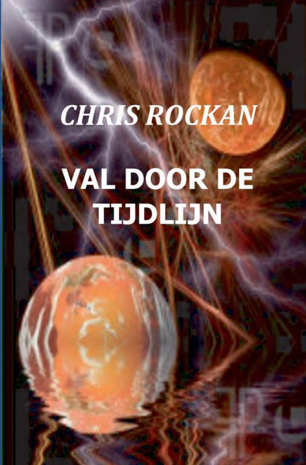 Val door de tijdlijn - Chris Rockan