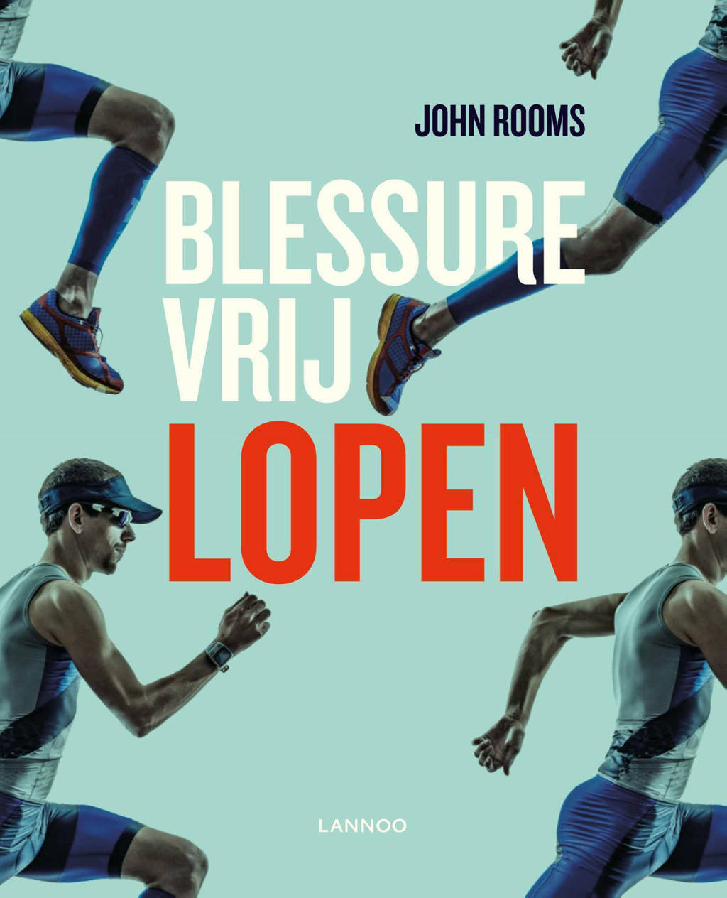 Blessurevrij lopen - John Rooms