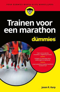 Trainen voor een marathon voor Dummies - Jason R. Karp