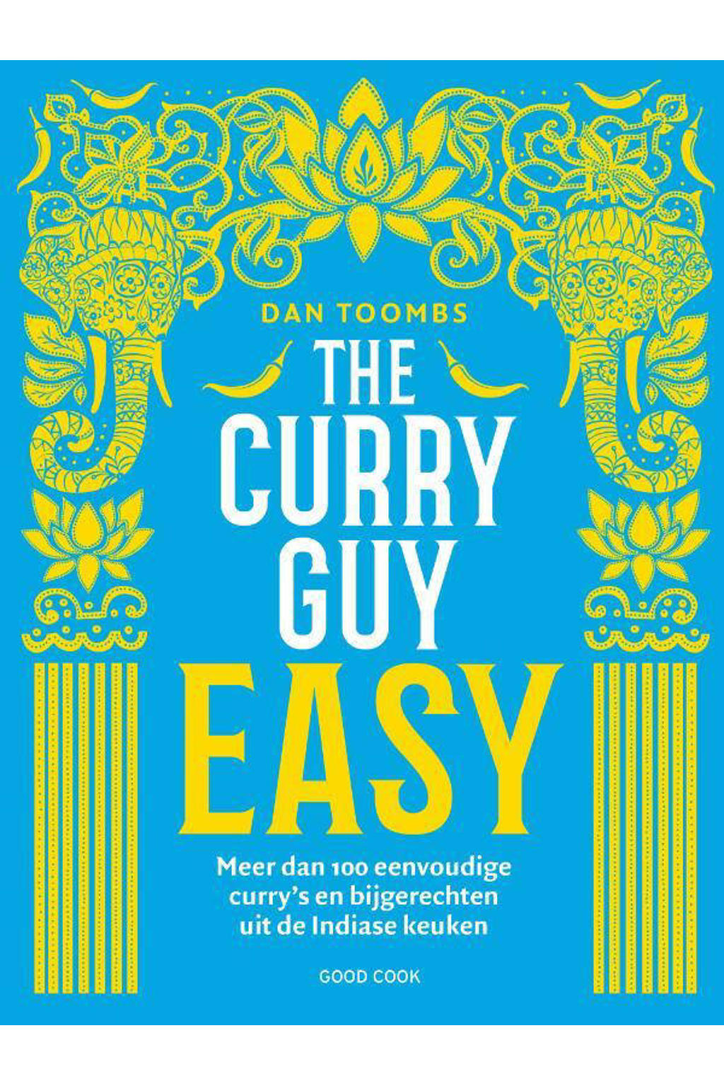 The Curry Guy Easy - Dan Toombs