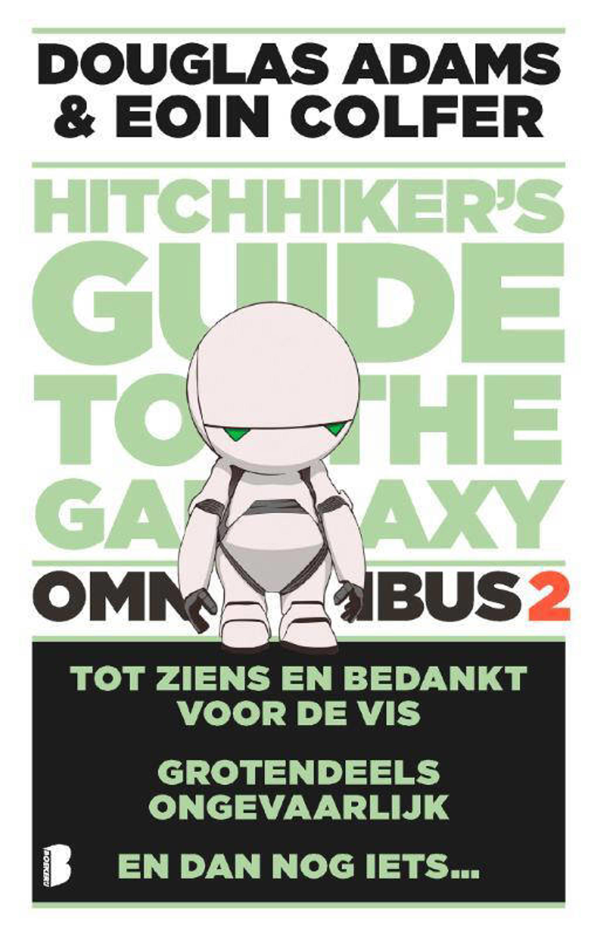 Douglas Adams en Eoin Colfer Hitchhiker's guide The hitchhiker's Guide