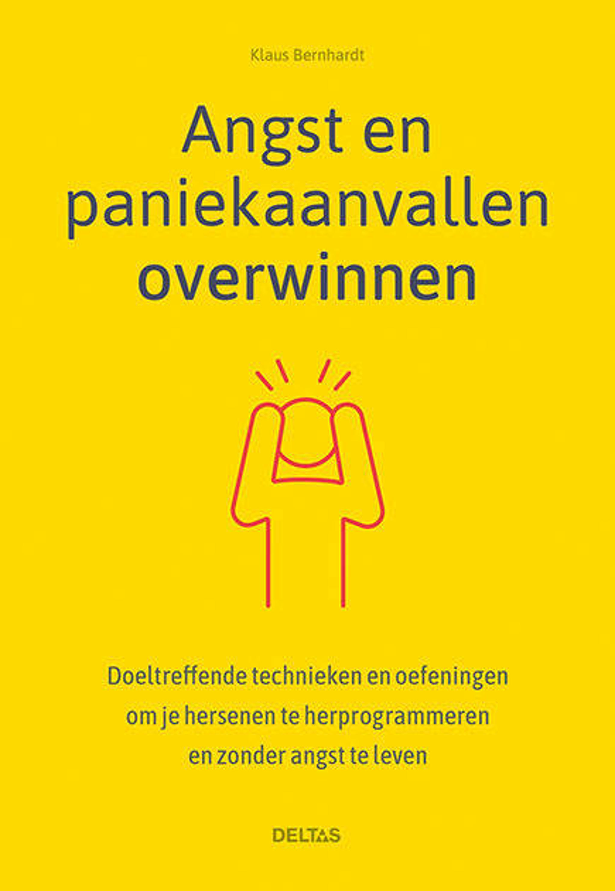 Klaus Bernhardt Angst en paniekaanvallen overwinnen wehkamp