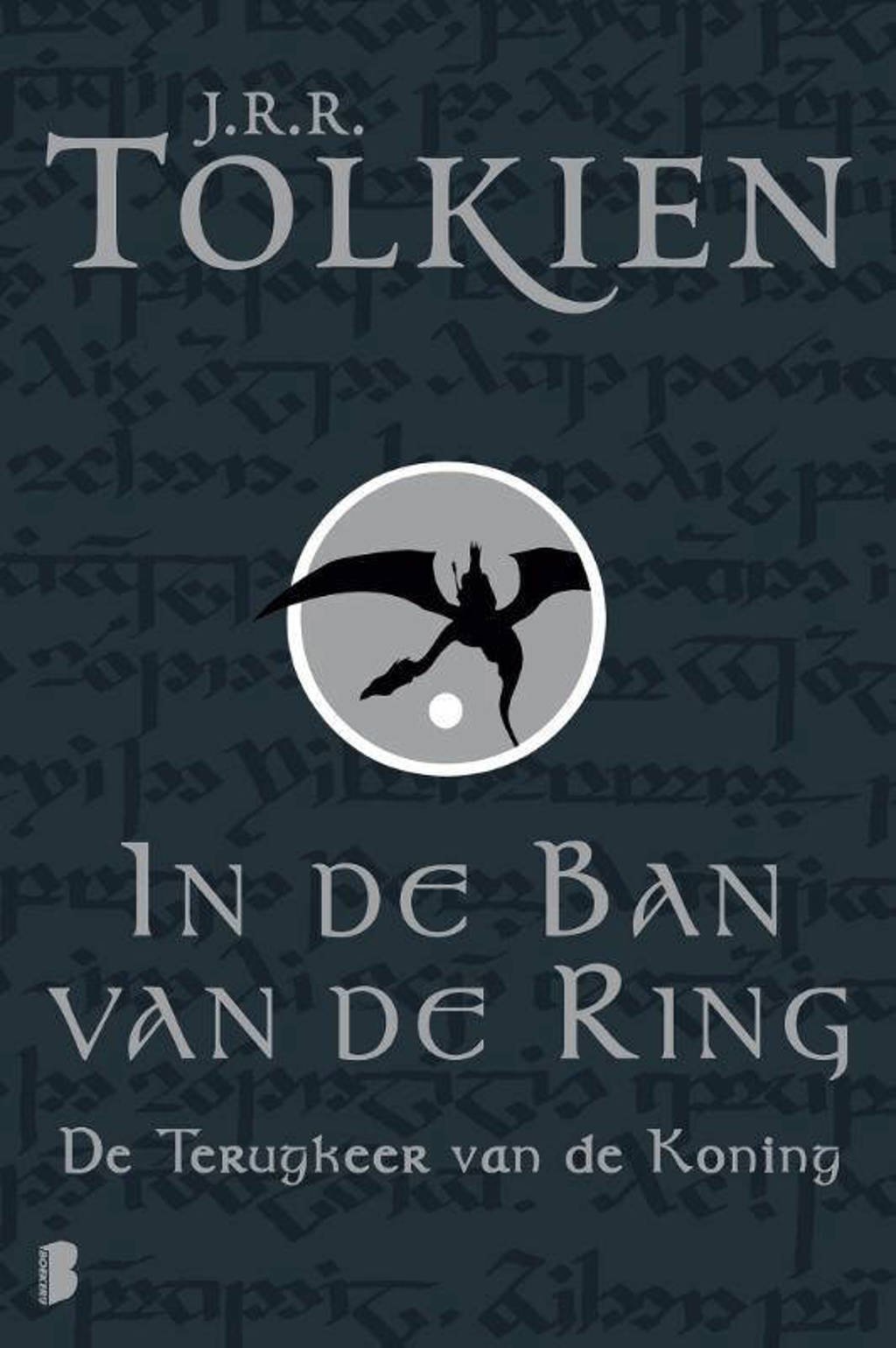 In de ban van de ring: De terugkeer van de Koning - J.R.R. Tolkien