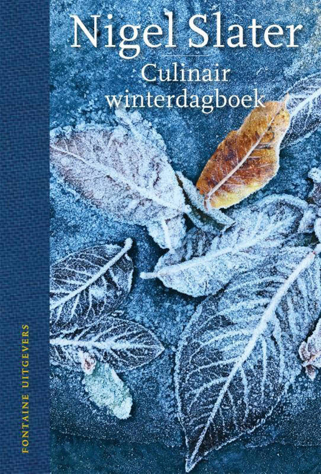 Culinair winterdagboek - Nigel Slater
