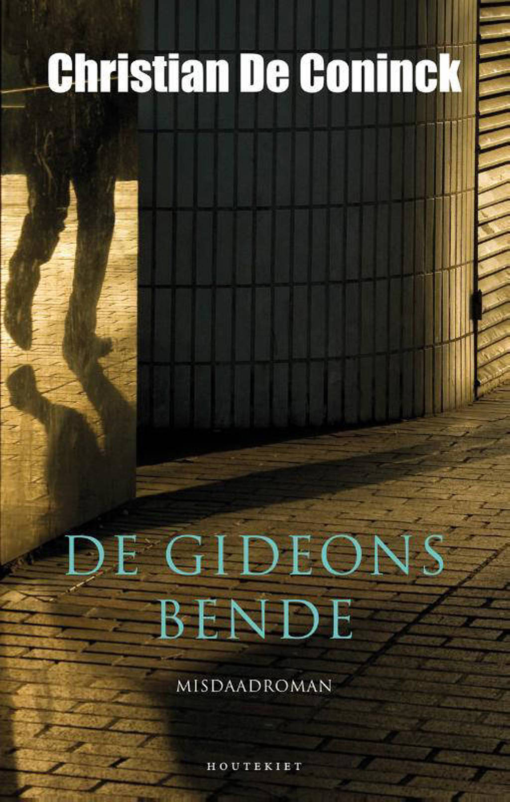De Gideonsbende - Christian De Coninck