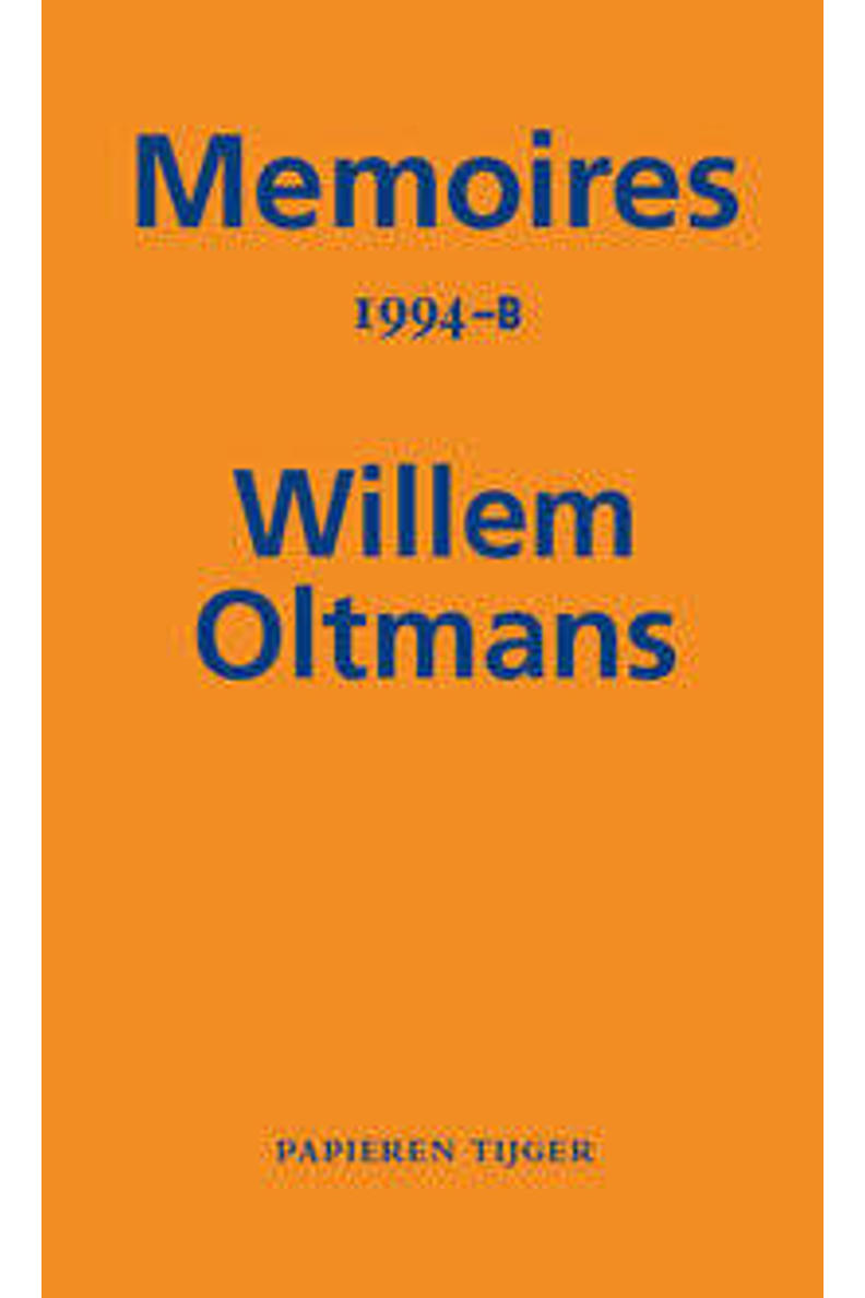 Willem Oltmans Memoires Willem Oltmans Memoires 1994B wehkamp Willem Oltmans Memoires Willem Oltmans Memoires 1994B wehkamp
