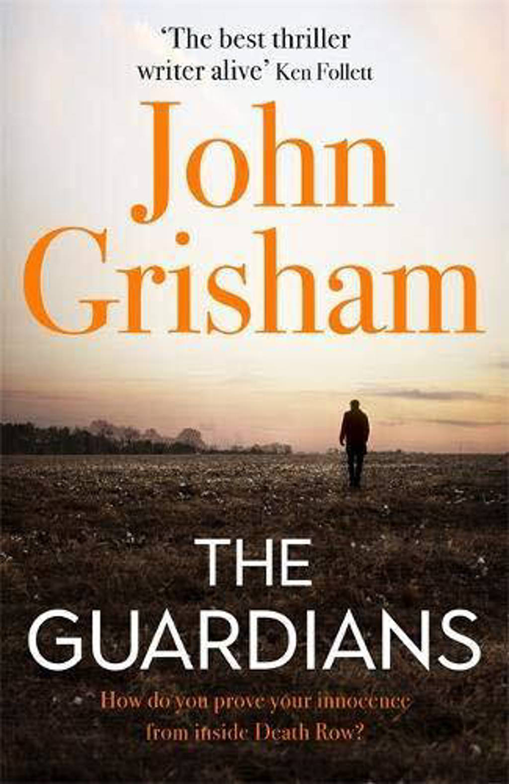 The Guardians - Grisham, John