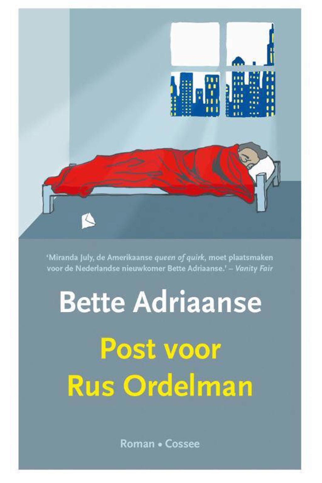 Post voor Rus Ordelman - Bette Adriaanse