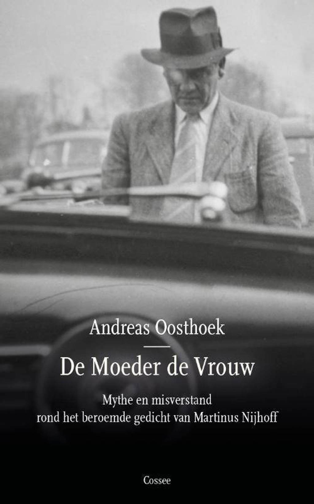 De moeder de vrouw - Andreas Oosthoek