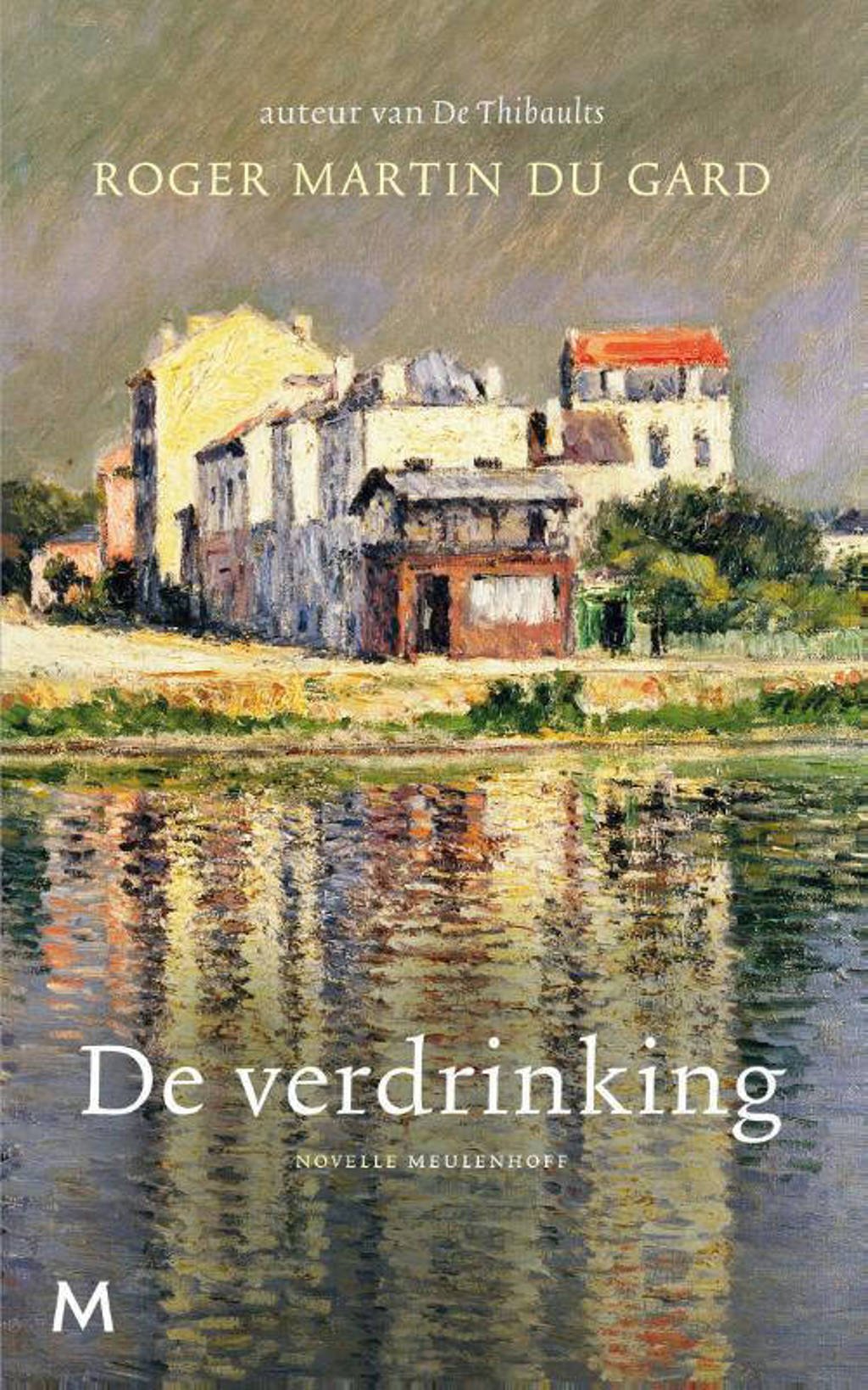 De verdrinking - Roger Martin du Gard
