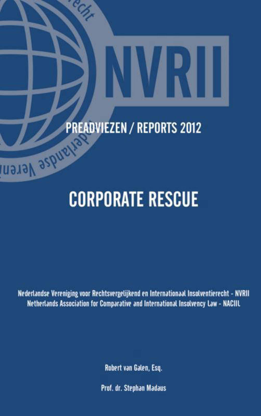 Preadviezen reports 2012 nvrii-naciil