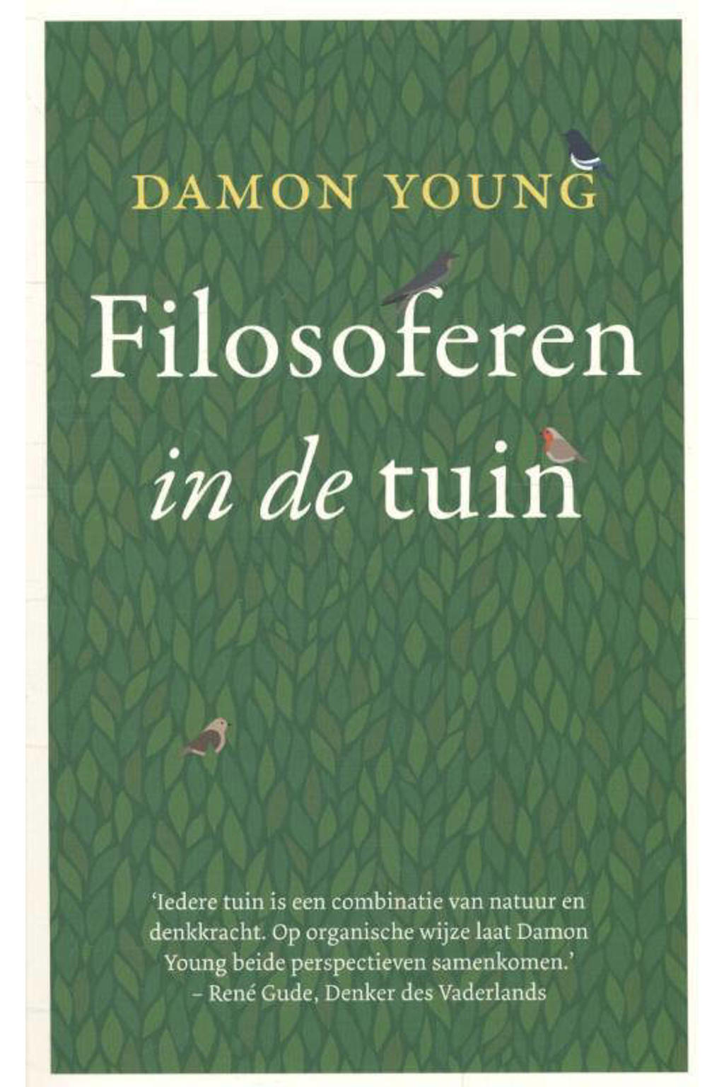 Filosoferen in de tuin - Damon Young