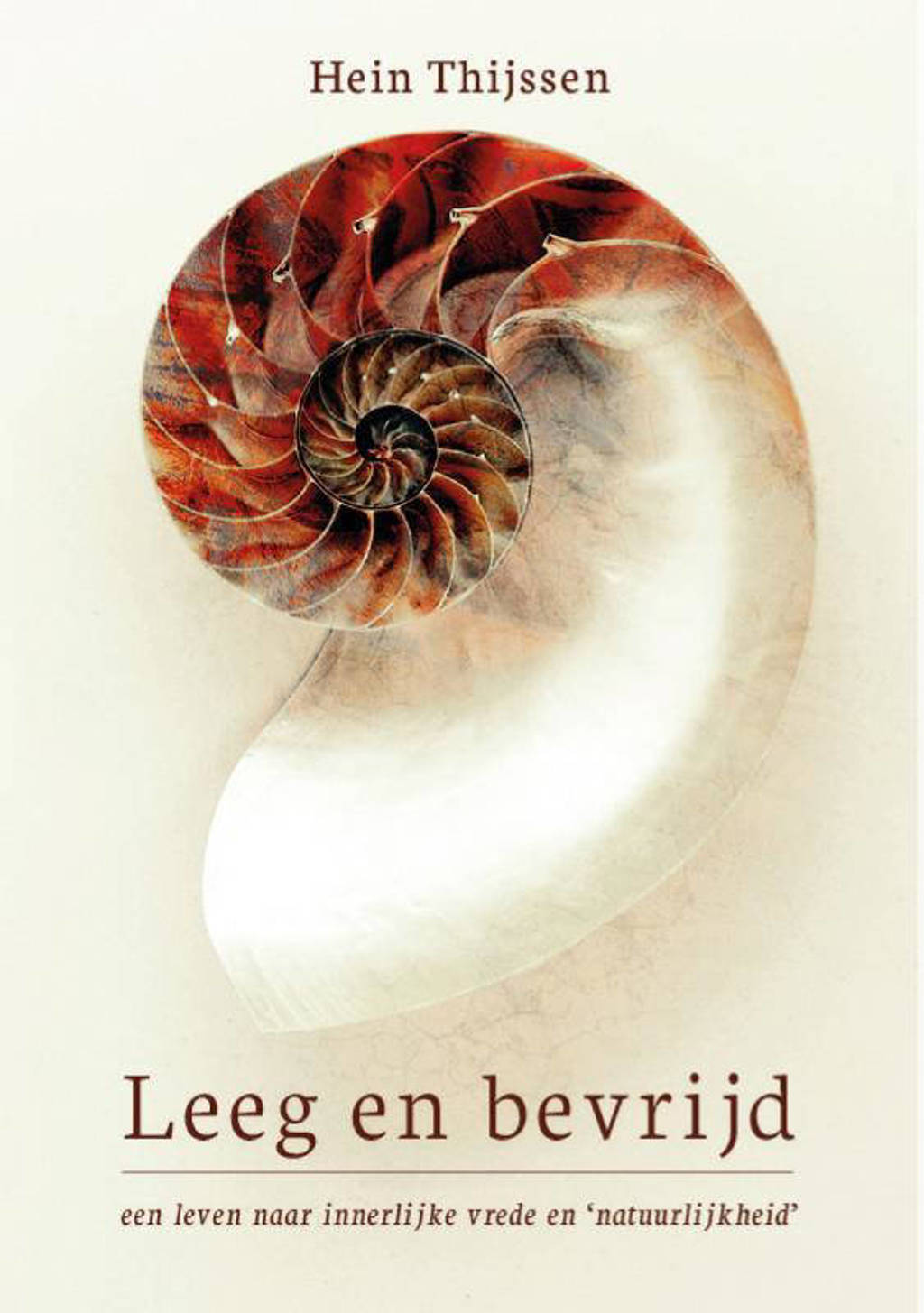 Leeg en bevrijd - Hein Thijssen