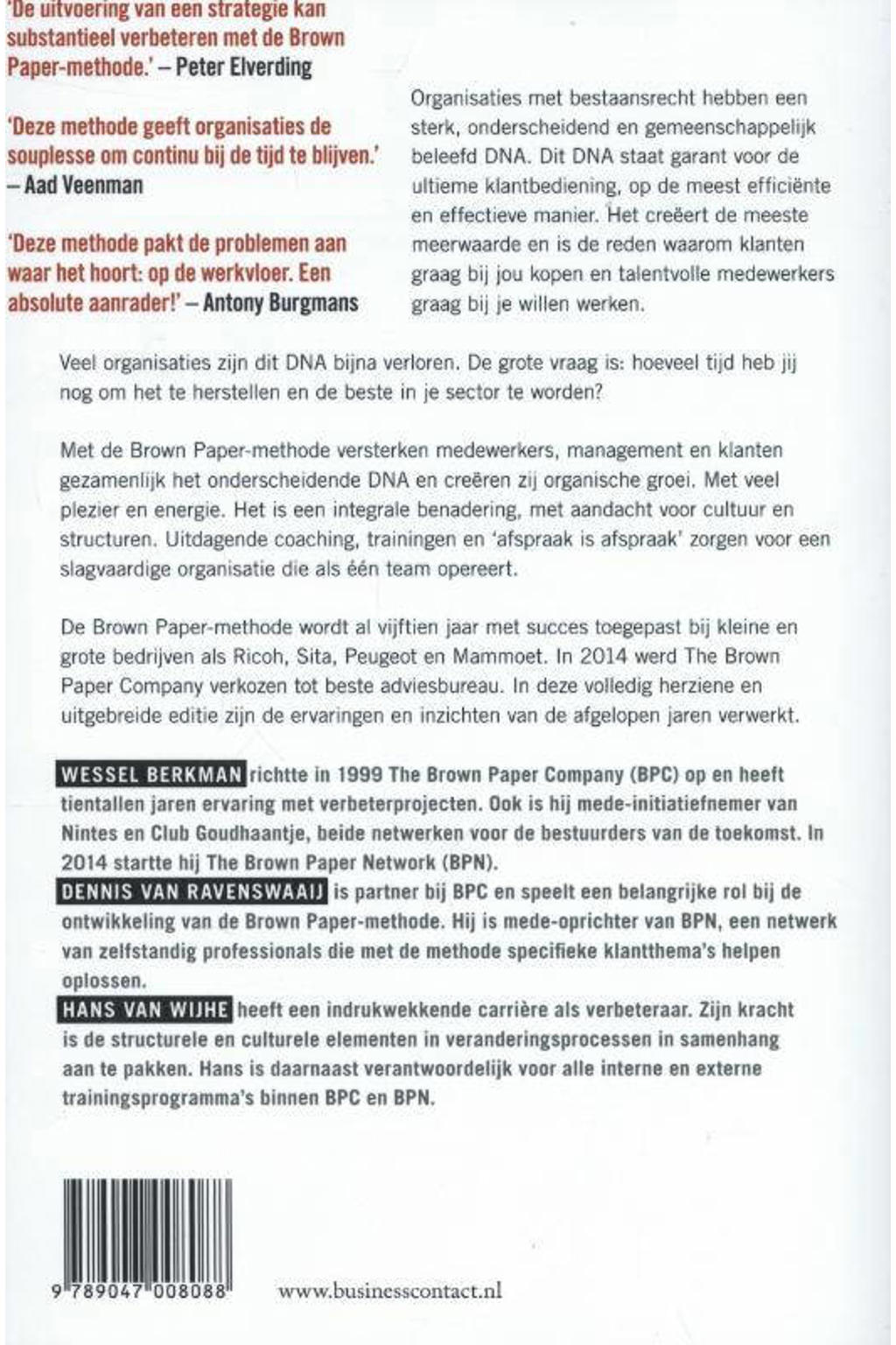 Wessel Berkman, Dennis van Ravenswaaij en Hans van Wijhe De brown paper