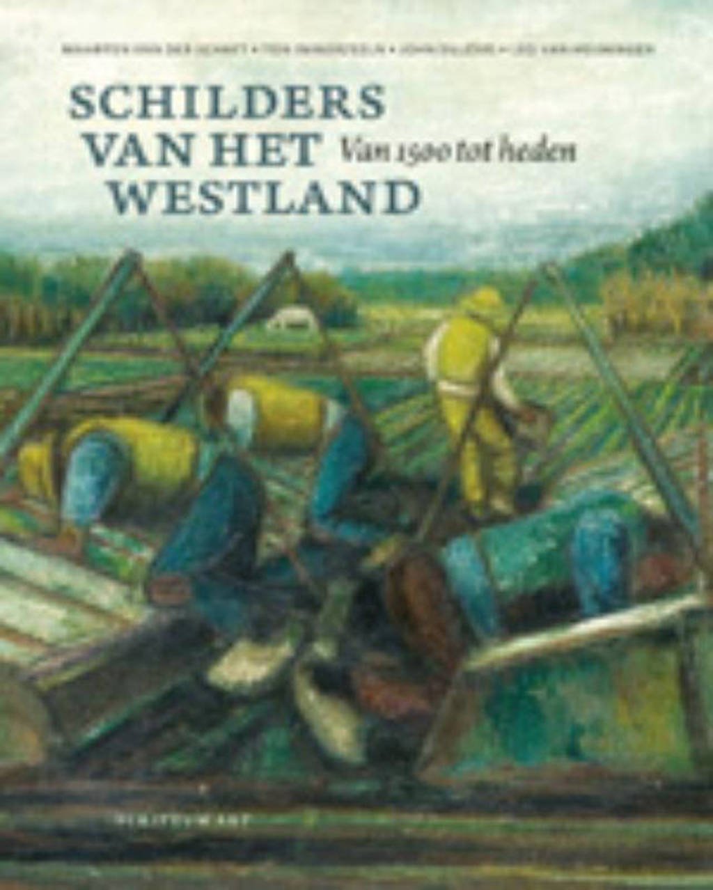 Schilders van het Westland - Maarten van der Schaft, Leo van Heijningen, Ton Immerzeel, e.a.