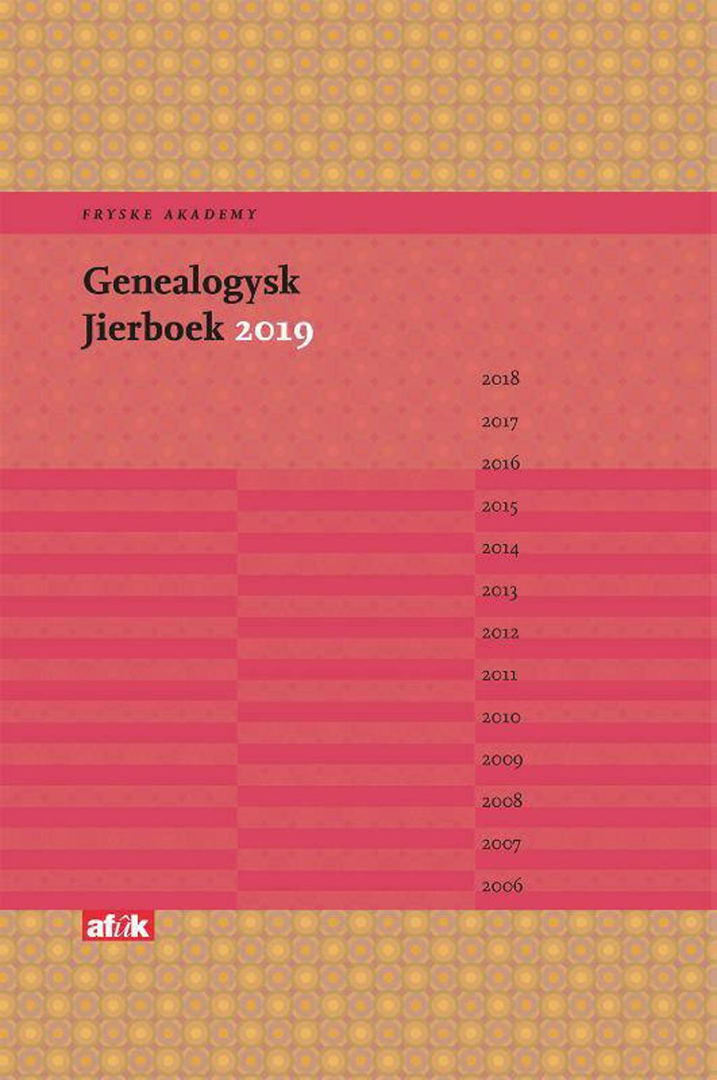 Fryske Akademy: Genealogysk Jierboek 2019