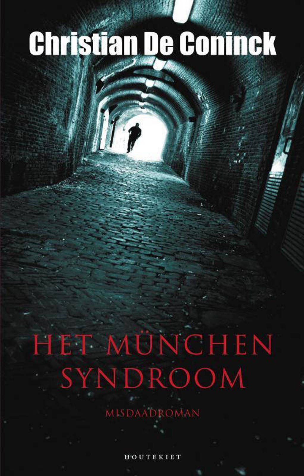 Het München syndroom - Christian De Coninck