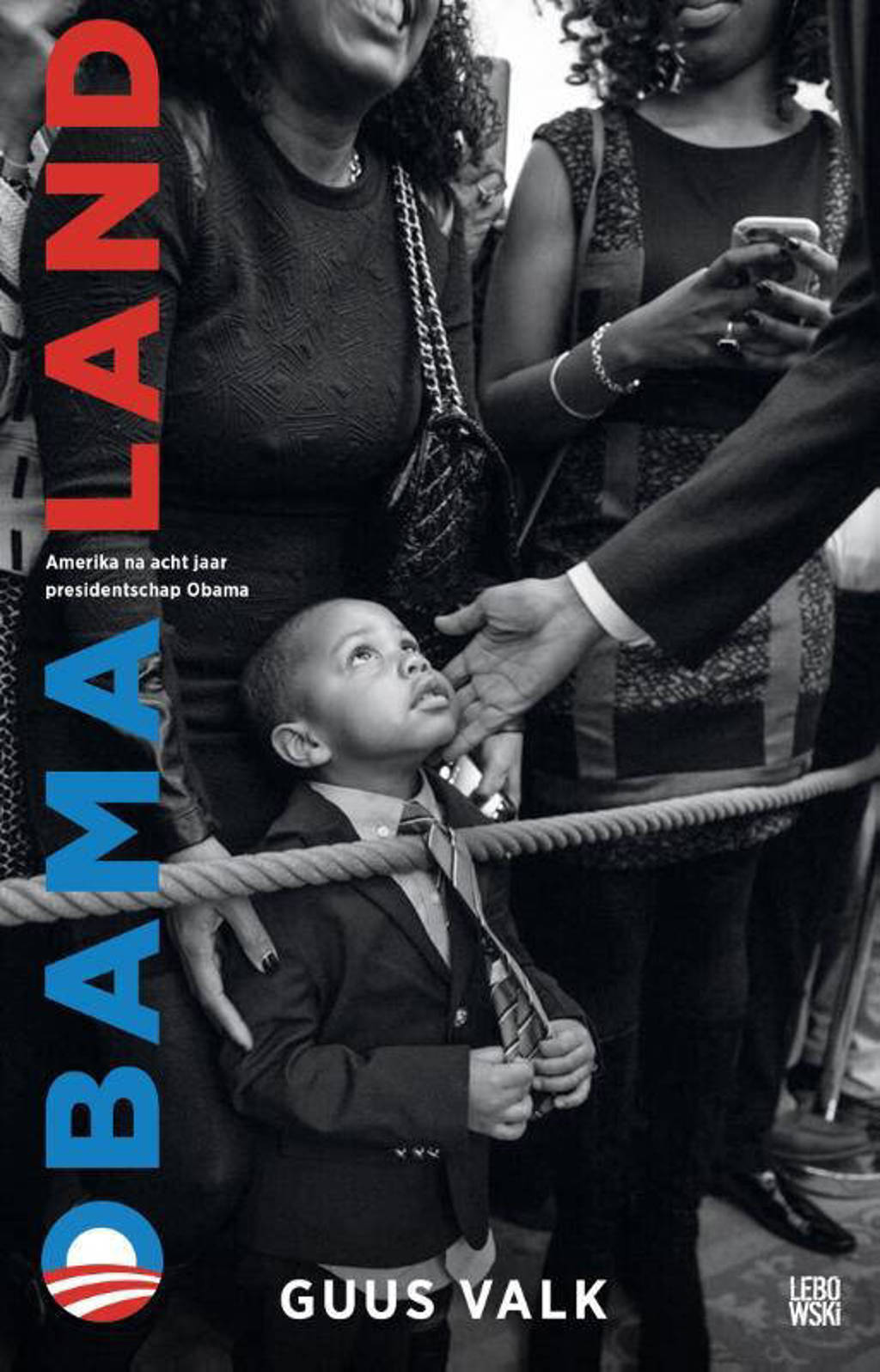Obamaland - Guus Valk