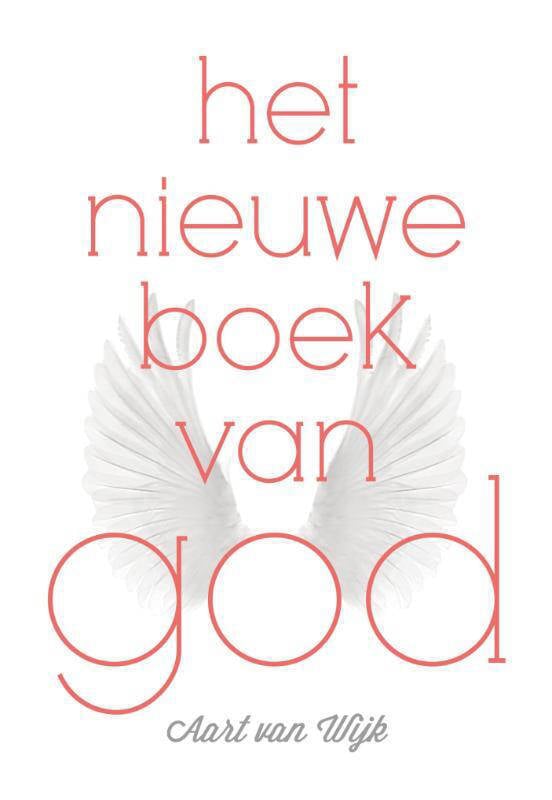 Aart Van Wijk Het Nieuwe Boek Van God | Wehkamp