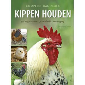 Compleet handboek kippen houden - Katrin Juliane Schiffer en Carola Hotze