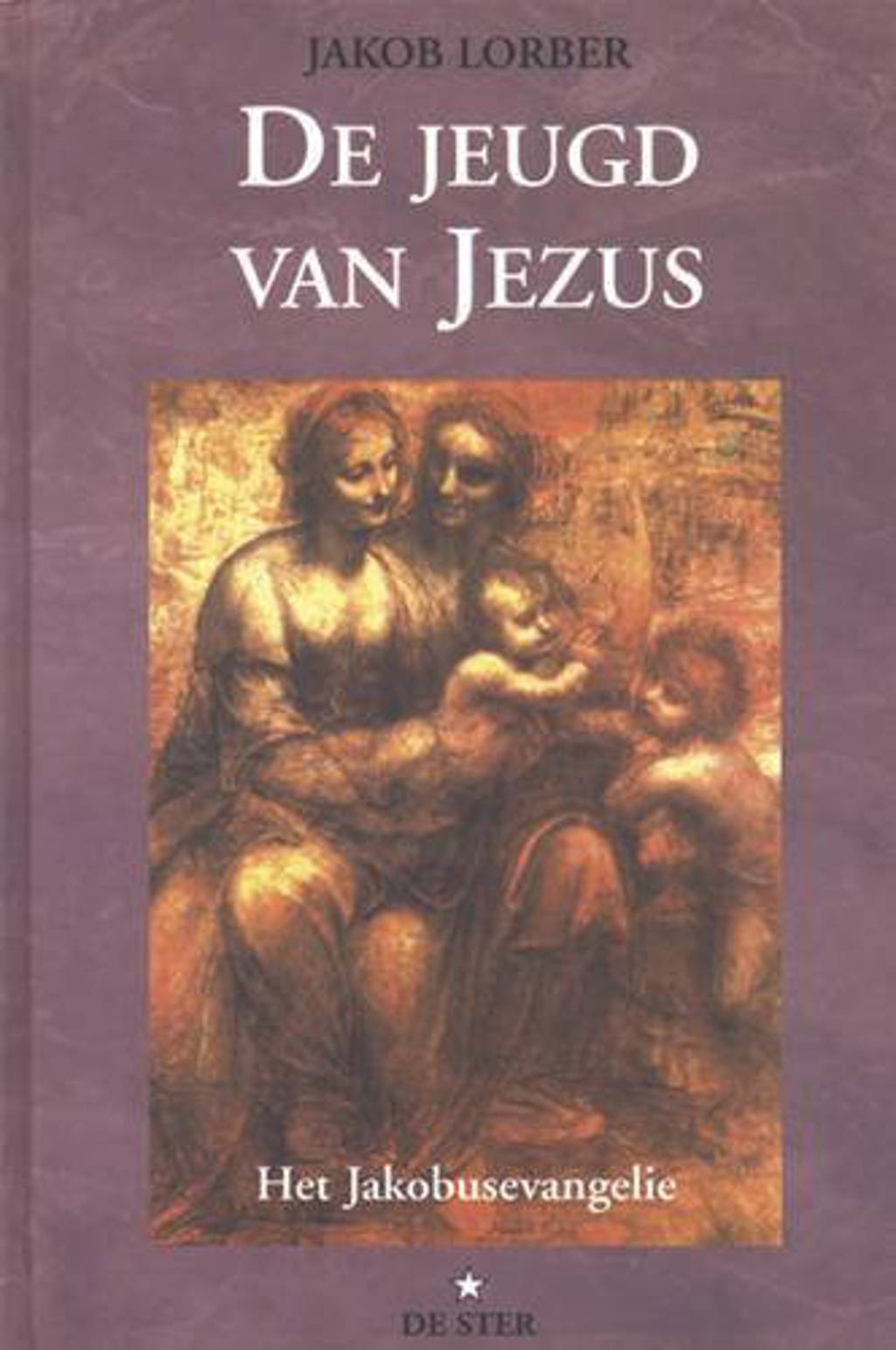 De jeugd van Jezus - J. Lorber
