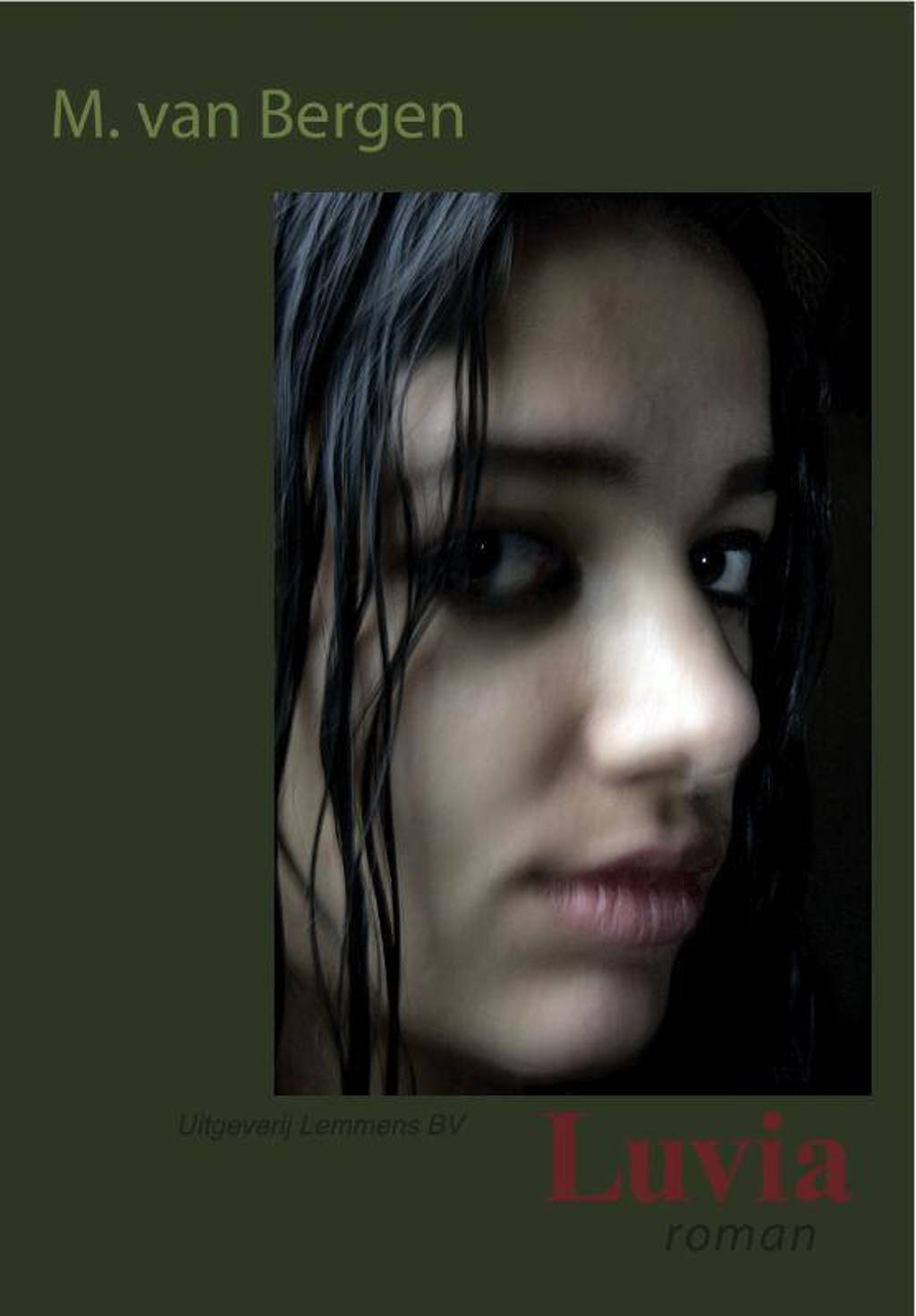 Luvia - M. Van Bergen