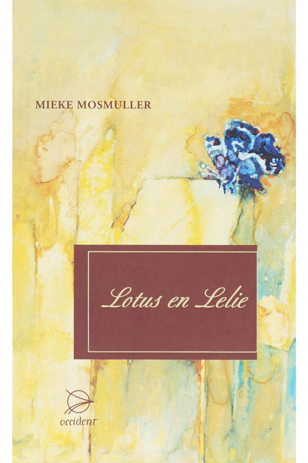 Lotus en lelie - Mieke Mosmuller