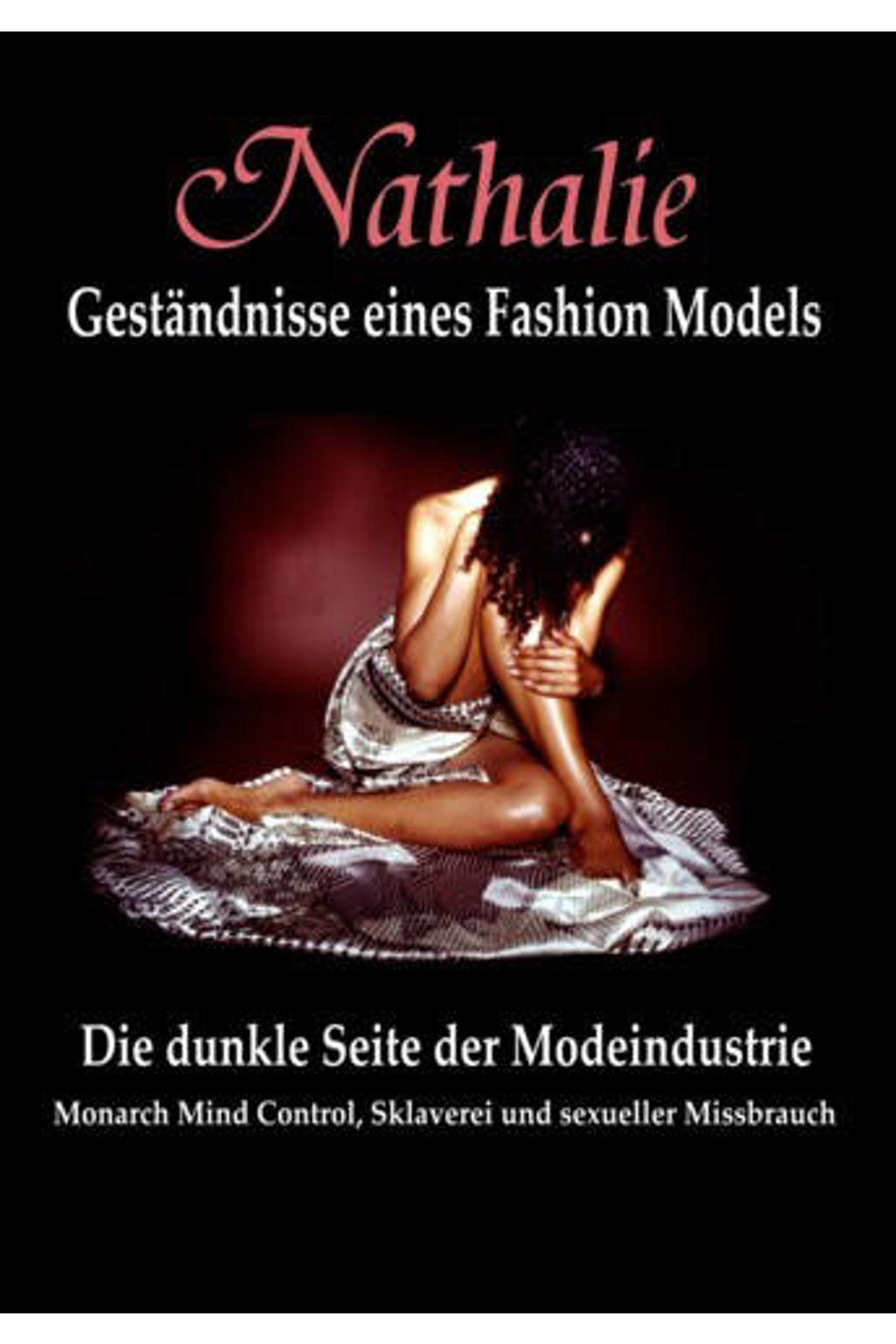 Nathalie: Geständnisse eines Fashion Models - Nathalie Augustina en Robin De Ruiter