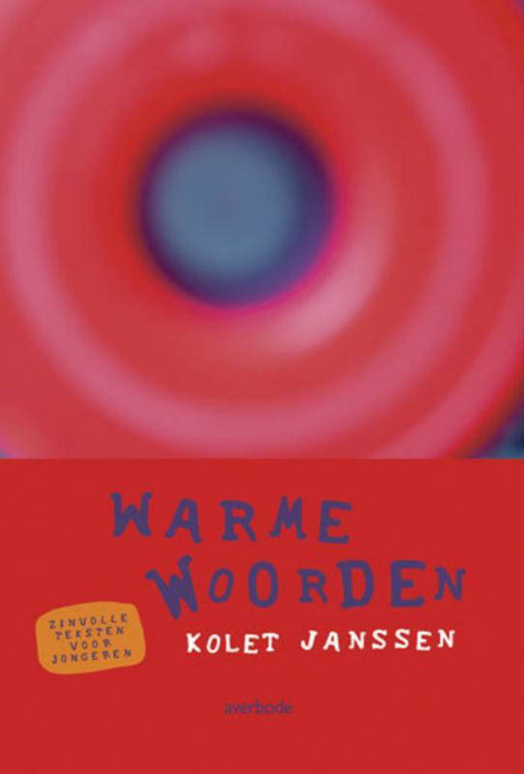 Warme woorden - Kolet Janssen