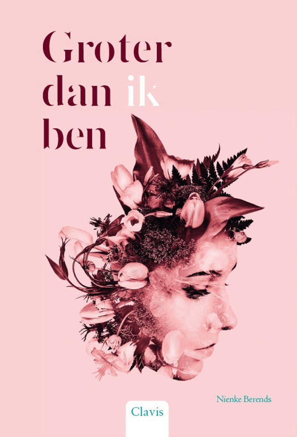 Groter dan ik ben - Nienke Berends