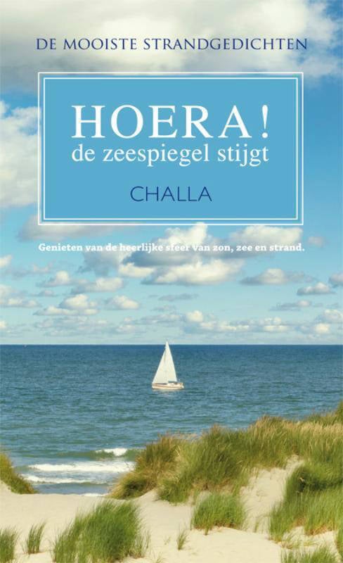 B.J. Challa HOERA! De Zeespiegel Stijgt | Wehkamp