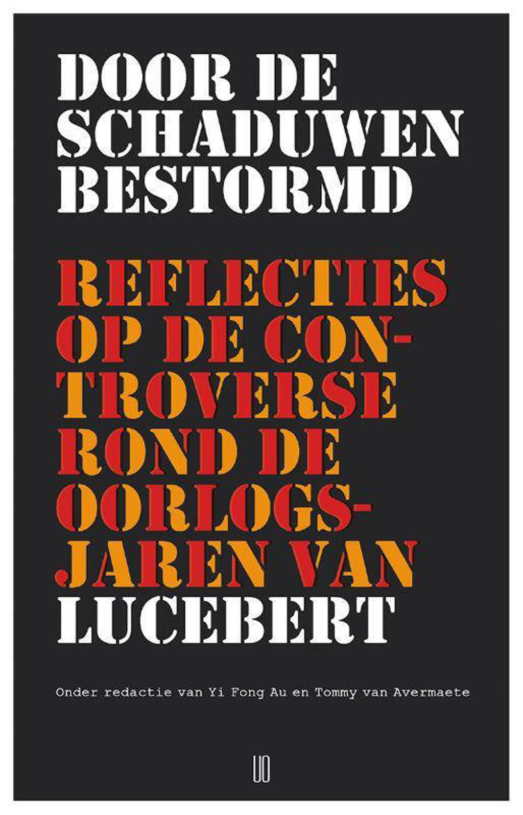 Door de schaduwen bestormd