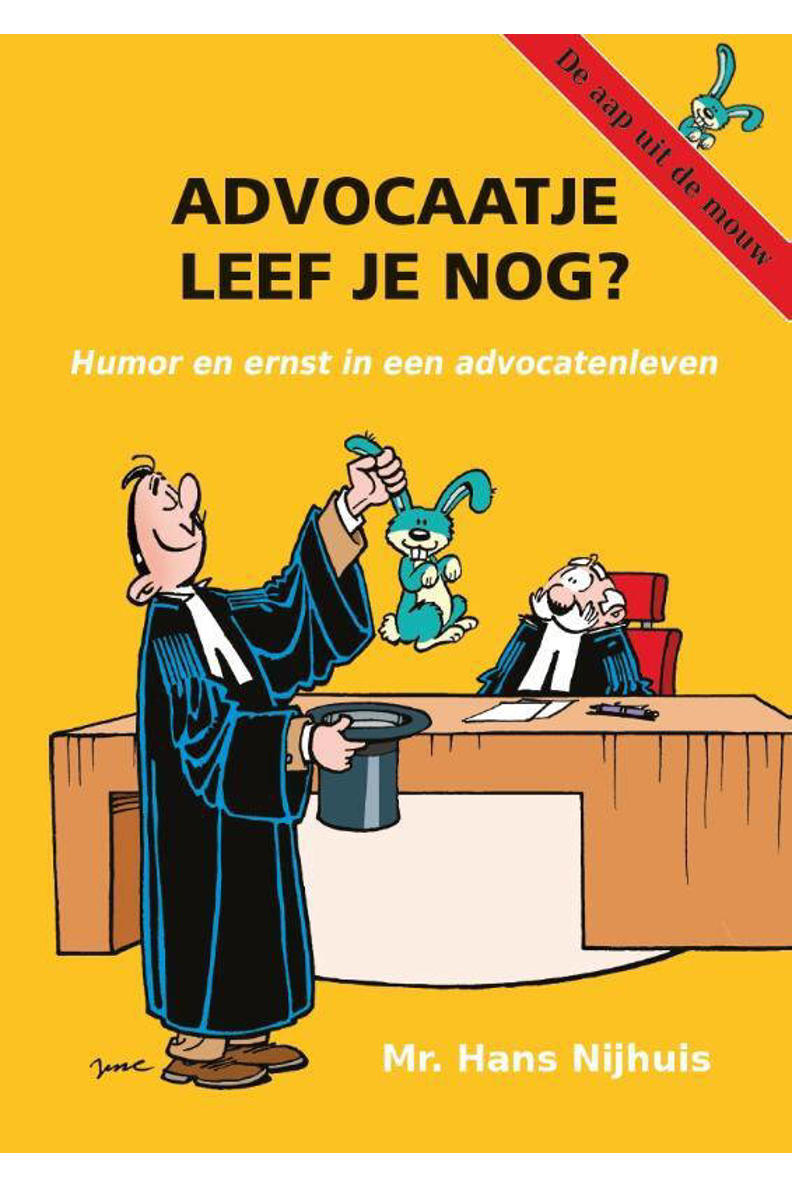Hans Nijhuis Advocaatje leef je nog? wehkamp