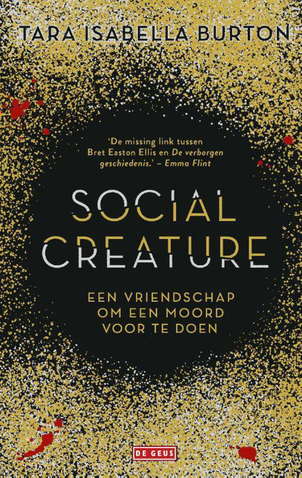 Social creature - Tara Isabella Burton