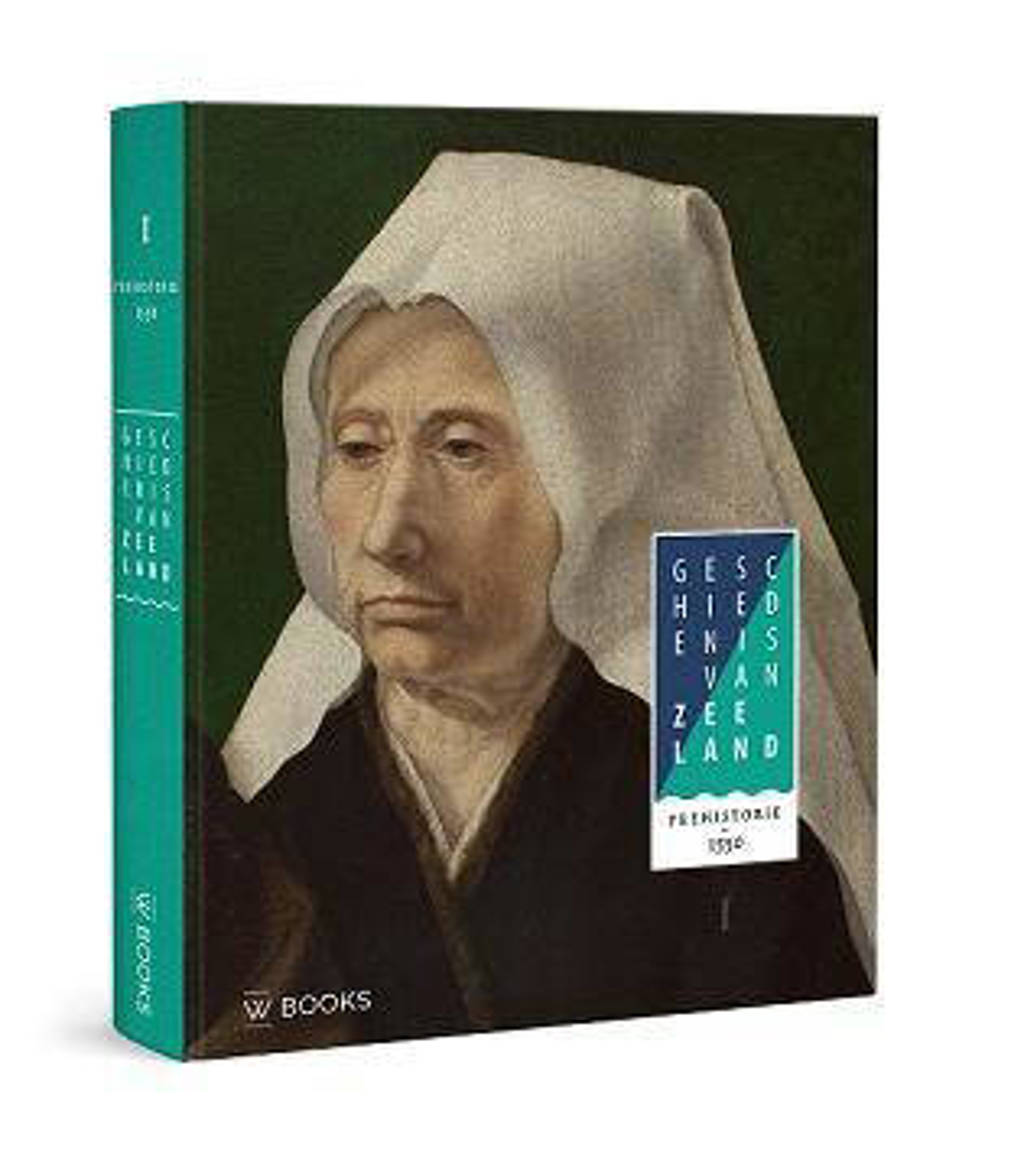 Geschiedenis van Zeeland deel 1: prehistorie 1550
