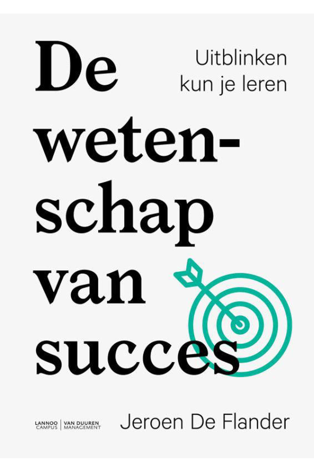 Jeroen De Flander De wetenschap van succes wehkamp