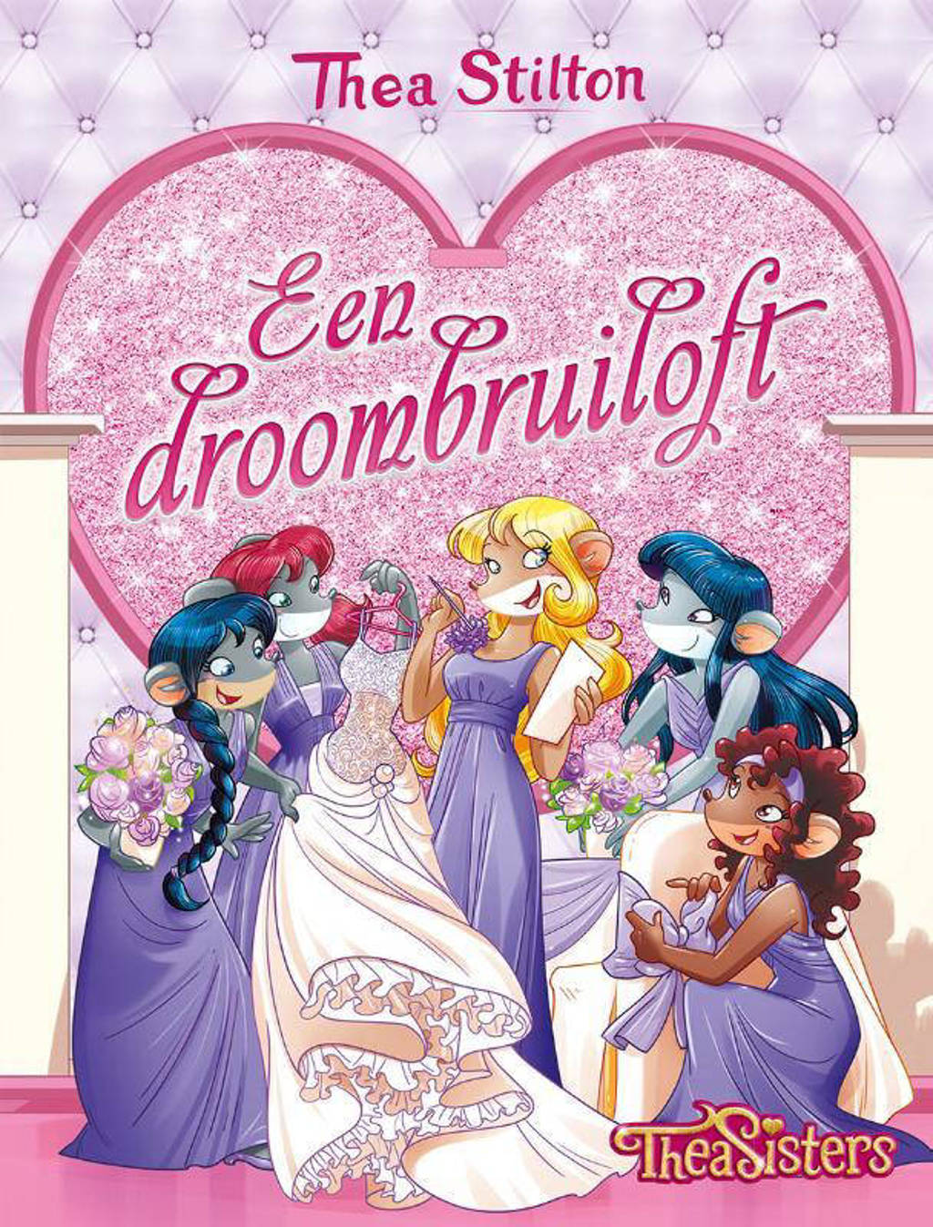 Het leven op Topford: Een droombruiloft - Thea Stilton