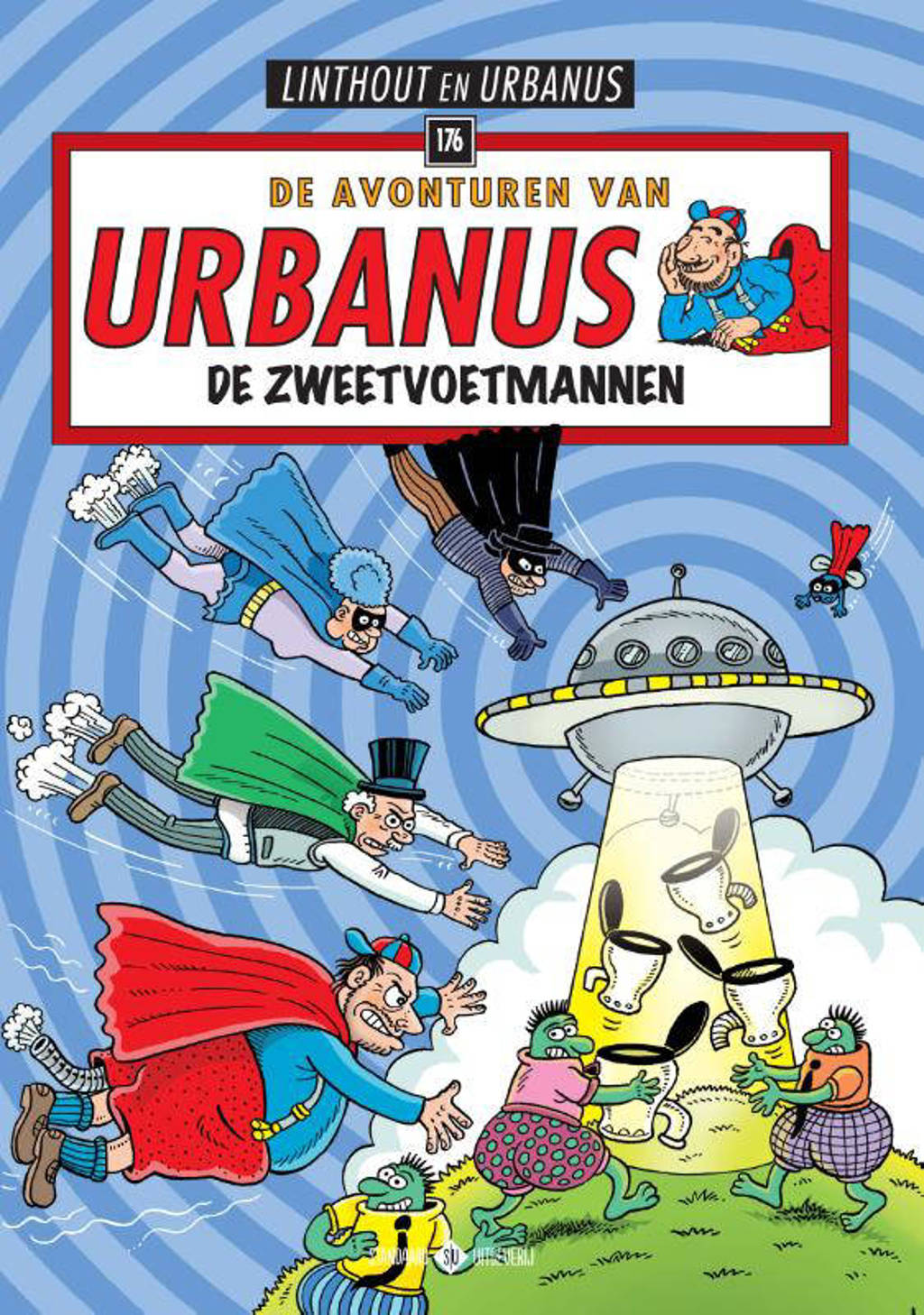 Urbanus: De zweetvoetmannen - Willy Linthout en Urbanus